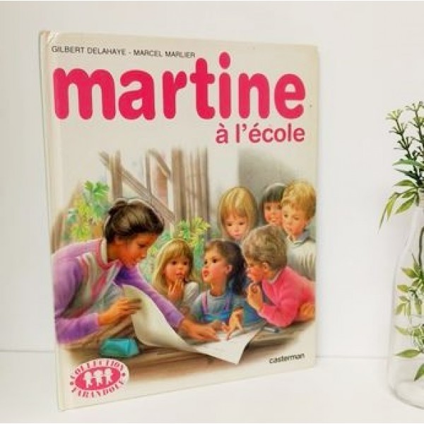 Martine à l'école livre 21 pages, édition 1984